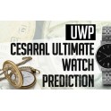 Cesaral Ultimate Watch Prediction